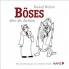 Rudolf Welser, Robert Fucik, Robert Fucik - Böses über die Juristen