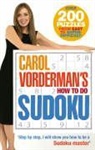 Carol Vorderman, Vorderman Carol - Carol Vorderman's How to Do Sudoku