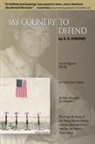 A. E. Dimond - My Country to Defend
