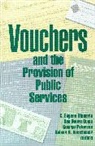 C. Eugene (EDT)/ Ooms Steuerle, Van Doorn Ooms, Ooms Van Doorn, George Peterson, George E. Peterson, Peterson George E.... - Vouchers and the Provision of Public Services