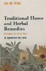 Jan De Vries, Jan de Vries - Traditional Home and Herbal Remedies