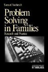 Samuel Vuchinich - Problem Solving in Families