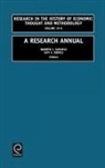 Jeff E. Biddle, Warren J. Samuels, W. J. Samuels, Samuels W. J. Samuels, Jeff E. Biddle, Warren J. Samuels - A Research Annual