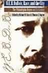 Michael B. Sugrue Katz, Michael B Katz, Michael B. Katz, Thomas J Sugrue, Thomas J. Sugrue - W. E. B. Du Bois, Race, and the City