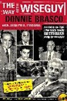 Joe Pistone - Way of the Wiseguy