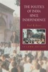 Paul R. Brass, Christopher Alan Bayly, Gordon Johnson - The Politics of India Since Independence