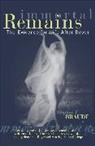 Stephen E Braude, Stephen E. Braude - Immortal Remains