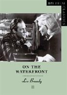 leo Braudy - On the waterfront