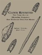 Anthony T. Boldurian, John L. Cotter - Clovis Revisited – New Perspectives on Paleoindian Adaptations from Blackwater Draw, New Mexico