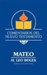 H. Leo Boles - Comentarios del Nuevo Testamento - Mateo (Lam Case)