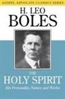 H. Leo Boles - The Holy Spirit