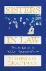 Virginia G. Drachman, Drachman Virginia G. - Sisters In Law