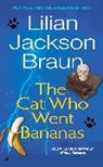 Lilian Jackson Braun - Cat Who Went Bananas