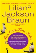 Lilian Jackson Braun - Two Cats, Three Tales