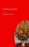 Johanna Fichtner - Goethes Kunst-Stil
