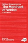 S. P. Cerasano, S. P. (EDT) Cerasano, S.p. (Colgate University Cerasano, Susan P. Cerasano, CERASANO S P, S. P. Cerasano... - William Shakespeare''s the Merchant of Venice