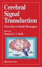 Maarten Reith, Maarten E a Reith, Maarten E. Reith, Maarten E. A. Reith - Cerebral Signal Transduction