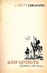 Cervantes, Miguel de Cervantes, Miguel de Cervantes - Don quixote