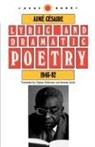 Aime Cesaire - Lyric and Dramatic Poetry, 1946-82