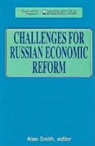 Alan Smith - Challenges for Russian Economic Reform