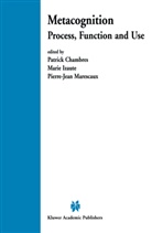 Patrick Chambres, Mari Izaute, Marie Izaute, Pierre-Jean Marescaux - Metacognition