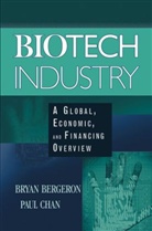 B Bergeron, Brya Bergeron, Bryan Bergeron, Bryan Chan Bergeron, Bryan P Bergeron, Bryan P. Bergeron... - Biotech Industry