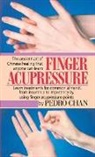 Pedro Chan - Finger Acupressure