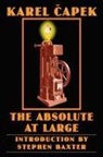 Karel Capek, Karel/ Baxter Capek - Absolute At Large