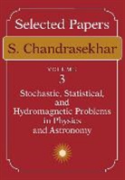 S. Chandrasekhar - Selected Papers