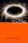 Victoria Chang, Victoria M. Chang, Victoria Tribble Chang, Jon Tribble - Circle
