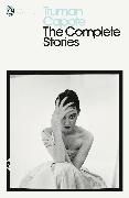 Truman Capote, Reynolds Price - The Complete Stories