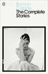 Truman Capote, Reynolds Price - The Complete Stories