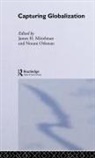 J. Mittelman, James H Othman Mittelman, James H. Othman Mittelman, MITTELMAN JAMES H OTHMAN NORANI, James H Mittelman, James H. Mittelman... - Capturing Globalization