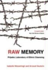 Arnaud Vaulerin, Isabelle Wesselingh, Isabelle Vaulerin Wesselingh - Raw Memory