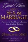 Christopher West - Good News About Sex and Marriage