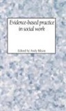 A. Bilson, Andy Bilson, Whiting &amp; Birch - Evidence-Based Practice in Social Work