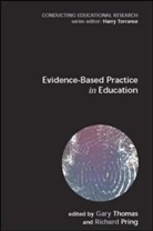R Pring, Richard Pring, Pring Richard, Thomas, G Thomas, Gary Thomas... - Evidence bases Practice in Education