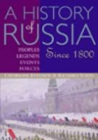 Catherine Evtuhov, Richard Stites, Richard Evtuhov Stites - History of Russia Since 1800: Peoples, Legends, Events, Forces