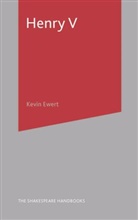 Kevin Ewert - Herny V
