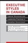 Luc Brownsey Bernier, Luc Brownsley Bernier, Luc Bernier, Keith Brownsey, Michael Howlett - Executive Styles in Canada