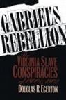 Douglas R Egerton, Douglas R. Egerton - Gabriel's Rebellion