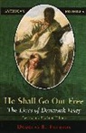 Douglas R Egerton, Douglas R. Egerton - He Shall Go Out Free