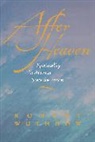 Robert Wuthnow - After Heaven