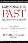 John Hammond, Peter N Stearns, Peter N. Stearns, Peter N. Stearns - Expanding the Past
