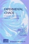 Stefano Boccaletti, Bruce J. Gluckman, Bruc J Gluckman, Bruce J Gluckman, Jurgen Kurths, Jürgen Kurths... - Experimental Chaos