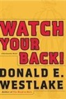 Donald E Westlake, Donald E. Westlake - Watch Your Back!