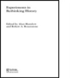 A. Rosenstone Munslow, Alun (University of Chichester Munslow, Alun Rosenstone Munslow, MUNSLOW A ROSENSTONE ROBERT A, Alun Munslow, Robert A. Rosenstone... - Experiments in Rethinking History