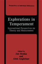 Angleitner, Angleitner, Alois Angleitner, Ja Strelau, Jan Strelau - Explorations in Temperament