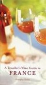Jim Budd, Christopher Fielden, Christopher/ Budd Fielden - A Traveller's Wine Guide to France