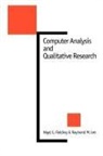Nigel G Fielding, Nigel G. Fielding, Nigel G. Lee Fielding, Raymond Lee, Raymond M Lee, Raymond M. Lee - Computer Analysis and Qualitative Research